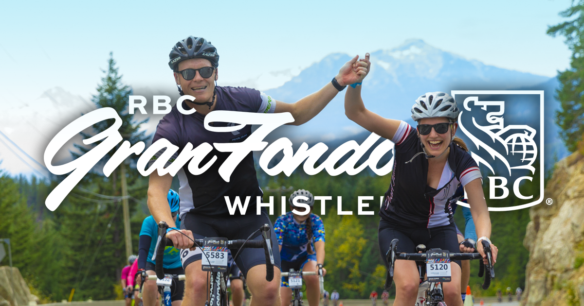 Take the challenge, join the ride RBC GranFondo Whistler